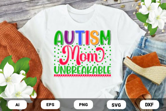 Autism MOM T Shirt Design Vector DXF SVG Graphics and Print Templates