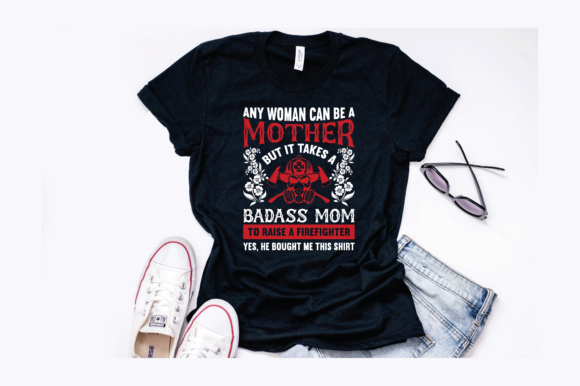 Firefighter Mom Design Graphics and T-Shirt Designs Review