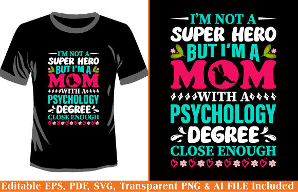 Mother s Day T-shirt I m Not a Super Her Graphics and T-Shirt Designs