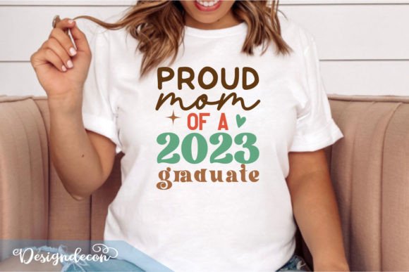 Proud Mom of a 2023 Graduate Quote SVG Review