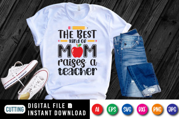 Teacher Mom T-shirt Design Graphics and T-Shirt Designs Review